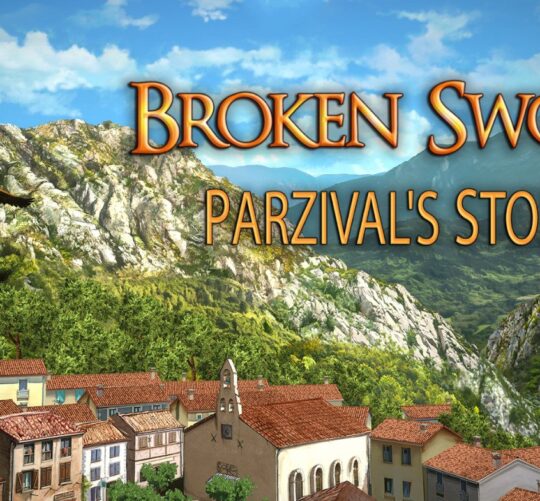 Broken Sword 6 Parzival's Stone VR