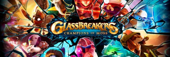 Glassbreakers Champions of Moss