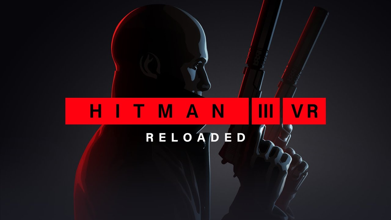 Hitman 3 VR Reloaded