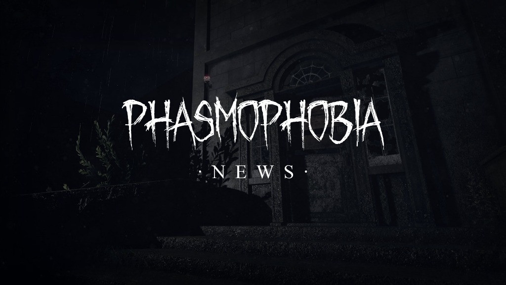 Phasmophobia